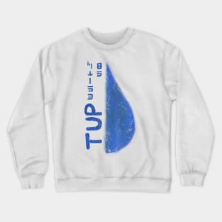 Tup Crewneck Sweatshirt